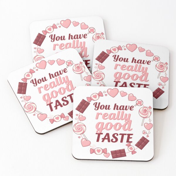 Item preview, Funny valentines You have really good taste designed and sold by Uglyandcute.