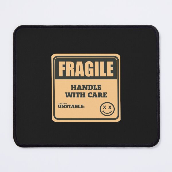 Item preview, Fragile Handle With Care | Unstable Mental Health Warning Label designed and sold by VENOHA.