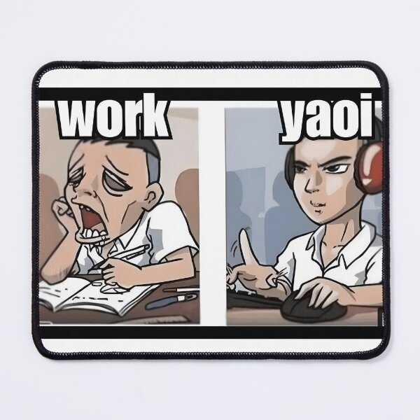 Item preview, work vs yaoi focus designed and sold by BuffoonSaloon.