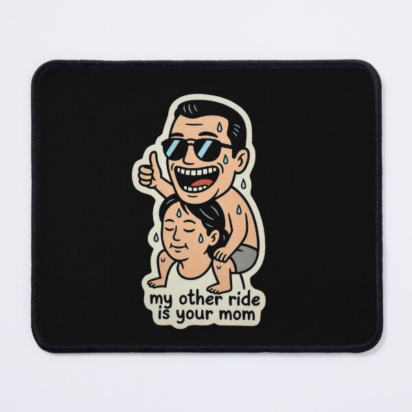 Item preview, My other ride is your mom designed and sold by unionpride.