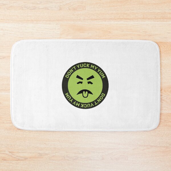 Item preview, Mr. Don't Yuck My Yum designed and sold by maura41.