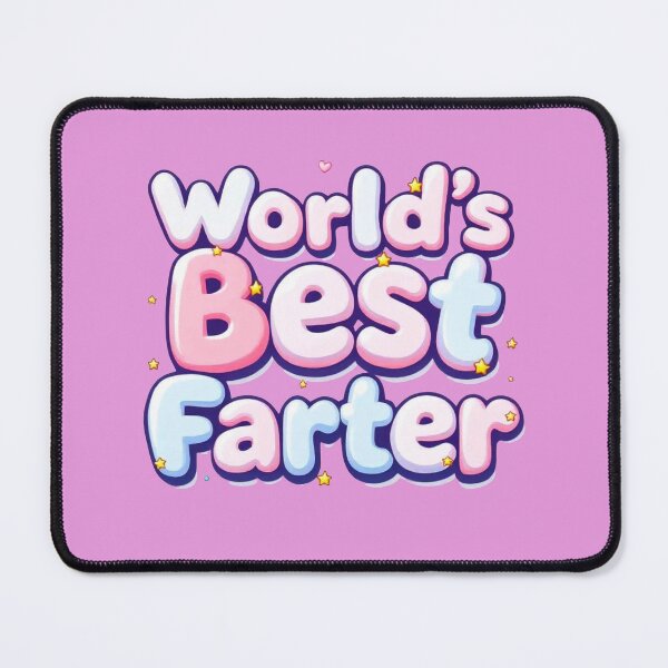 Item preview, World’s Best Farter Cute Style designed and sold by SteadyRolling.