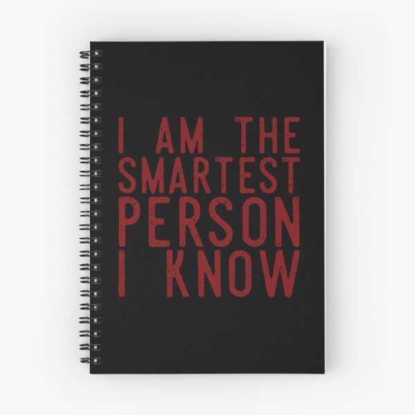 Item preview, I Am The Smartest Person I Know (Red Black) designed and sold by IKDG.