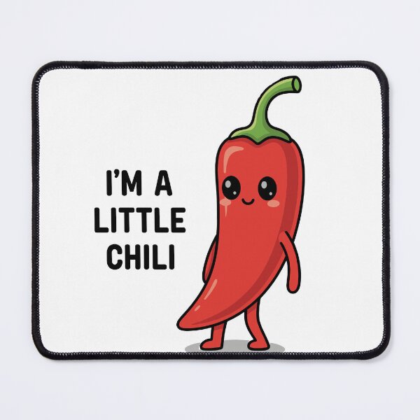 Item preview, I'm A Little Chilli  designed and sold by DesignFlow.