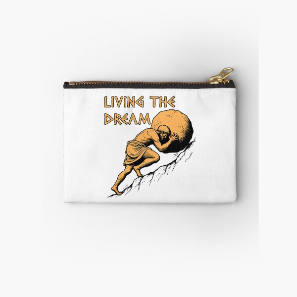 Item preview, Living The Dream - Sisyphus Greek Mythology Meme  designed and sold by AndreaLouise1.