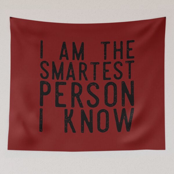 Item preview, I Am The Smartest Person I Know (Black Red) designed and sold by IKDG.