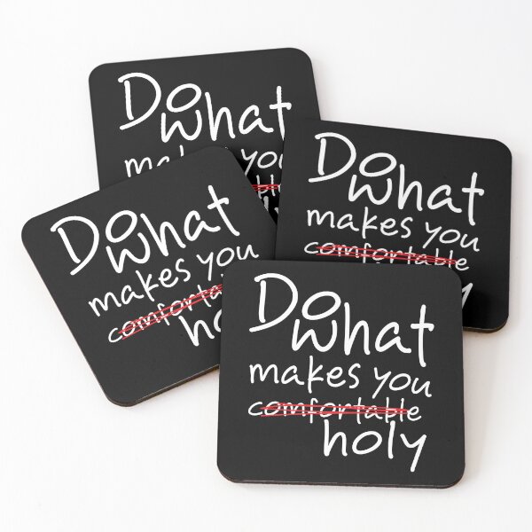 Item preview, Do What Makes You Comfortable vs Holy – Christian Faith Conviction Quote designed and sold by Verse & Vibes.