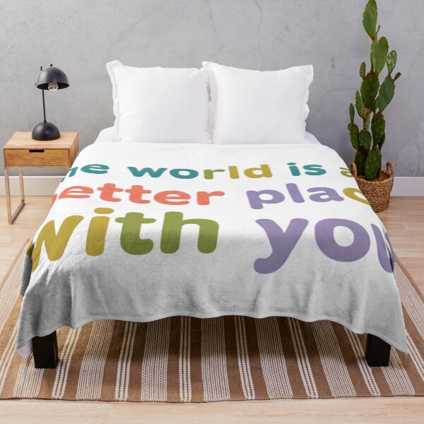 Item preview, Inspirational Quote: The World is a Better Place with You designed and sold by VibranPalette.