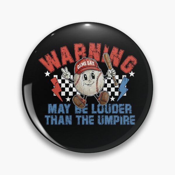 Item preview, Warning May Be Louder Than The Umpire designed and sold by nuocmixinhdep.