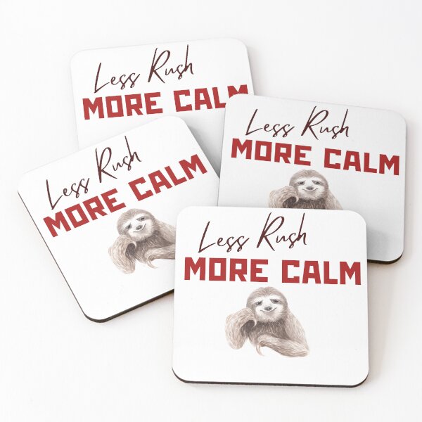 Item preview, Less Rush More Calm – Minimalist Anti Hustle Quote designed and sold by ChameraDesign.