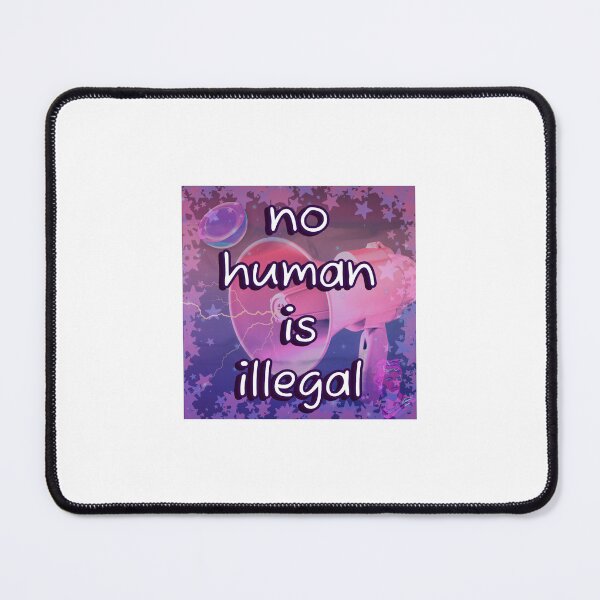 Item preview, No Human Is Illegal Vaporwave designed and sold by Balerion6.