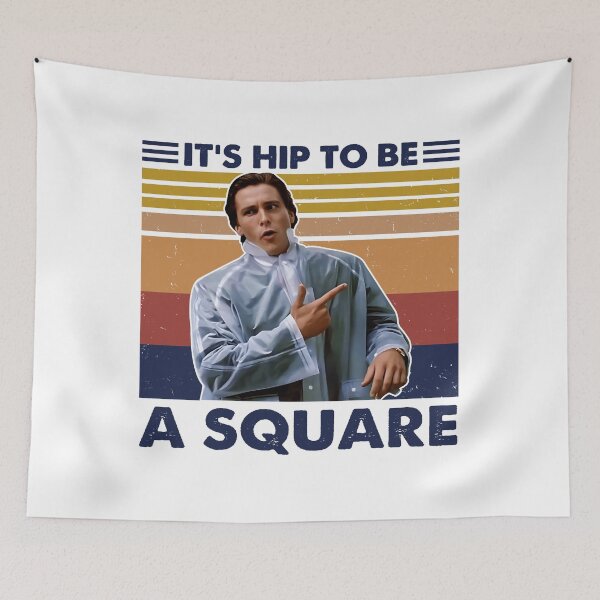 Item preview, American Psycho Patrick-Bateman Hip To Be A Square Vintage  designed and sold by Adenahilton.