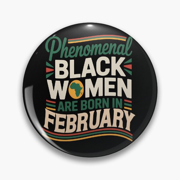 Item preview, Phenomenal Black Women Are Born In February Gift designed and sold by RoyesButler.