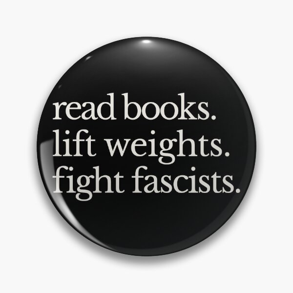 Item preview, Read Books Lift Weights Fight Fascists - Anti Fascism  designed and sold by Eh Plus Designs.
