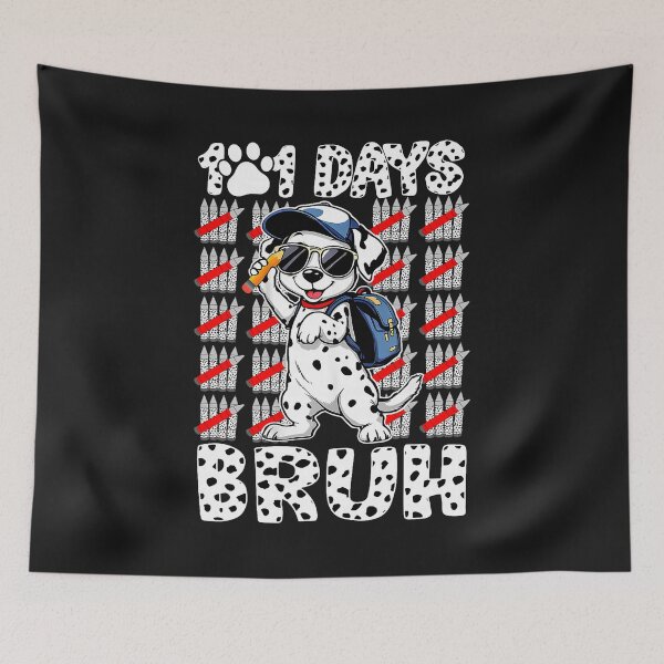 Item preview, 101 Days Bruh 100 Days of School Student Teacher Funny Dog  designed and sold by FrankIsabel.