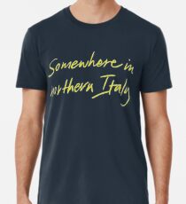 Irgendwo in Norditalien Männer Premium T-Shirts
