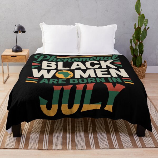 Item preview, Phenomenal Black Women Are Born In July Gift designed and sold by RoyesButler.