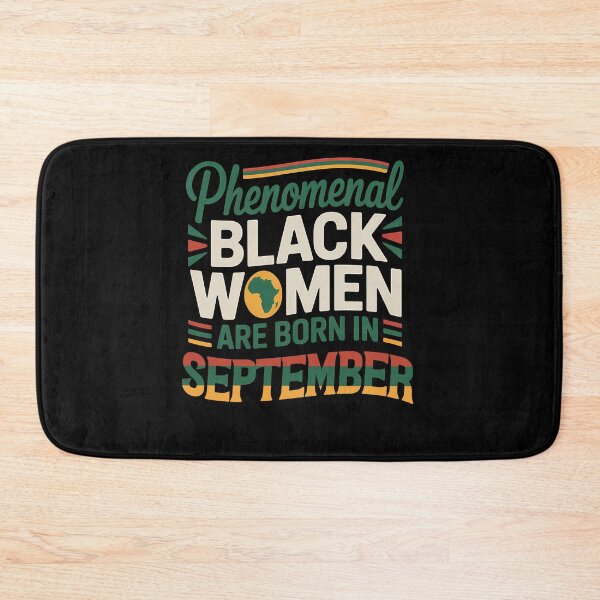 Item preview, Phenomenal Black Women Are Born In September Gift designed and sold by RoyesButler.