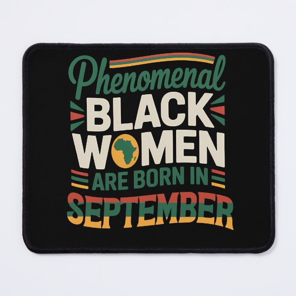 Item preview, Phenomenal Black Women Are Born In September Gift designed and sold by RoyesButler.