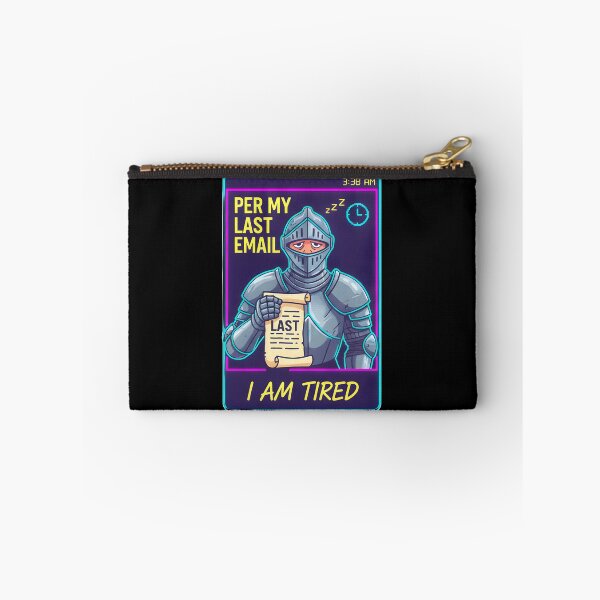 Item preview, Per My Last Email I Am Tired Sleepy Knight Corporate Humor designed and sold by ND-Culture.