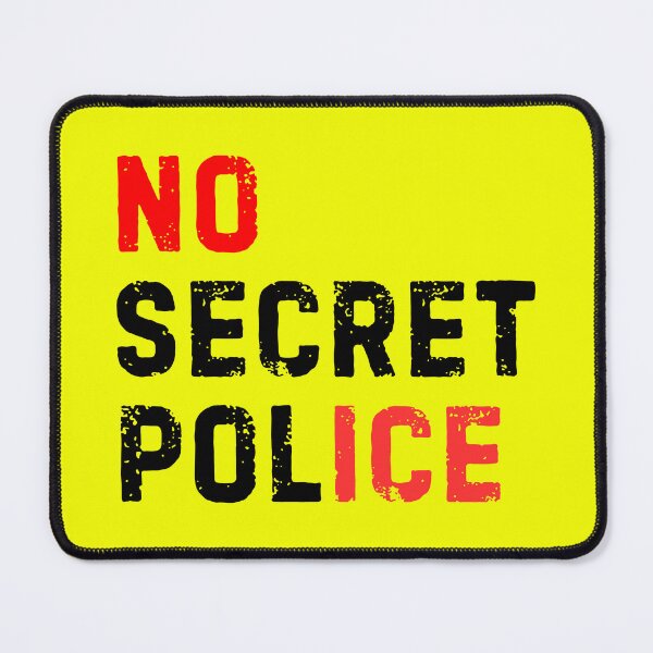 Item preview, No Secret Police (No ICE) designed and sold by mimsythe1st.