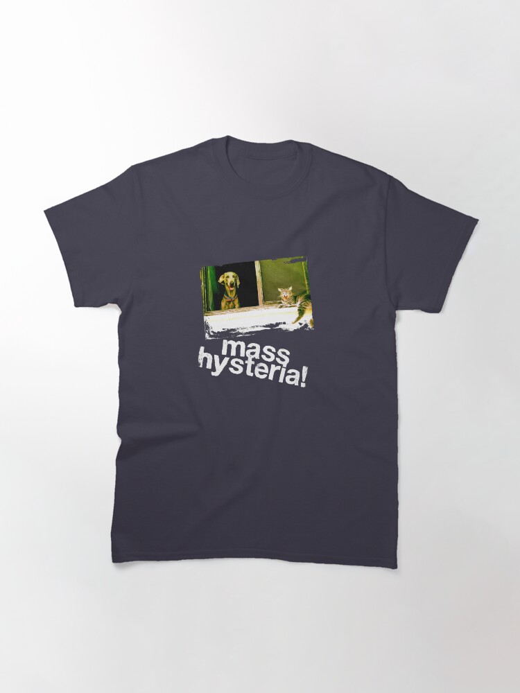 Alternate view of Dogs and cats living together. Mass hysteria! Classic T-Shirt