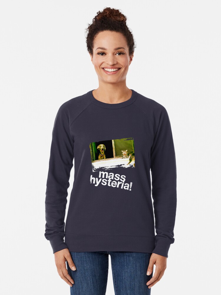 Dogs And Cats Living Together Mass Hysteria Lightweight Sweatshirt By Brianftang Redbubble