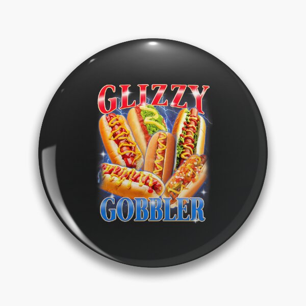 Item preview, Funny Glizzy Gobbler Meme Hilarious Hot Dog Glizzy Lovers  designed and sold by FrankIsabel.