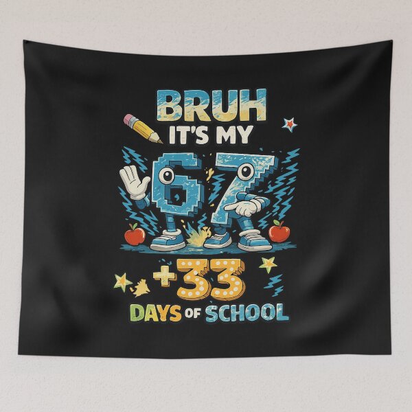 Item preview, Funny Kids 6 7 Bruh Its My 67 33 Days of School 100th Day  designed and sold by FrankIsabel.