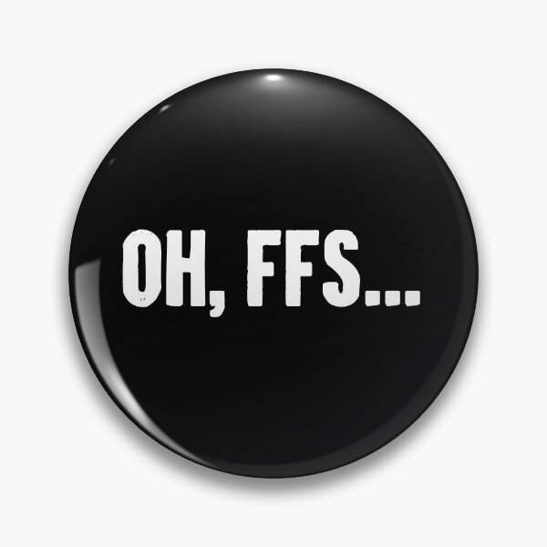 Item preview, Oh FFS... designed and sold by karnikavoriz.