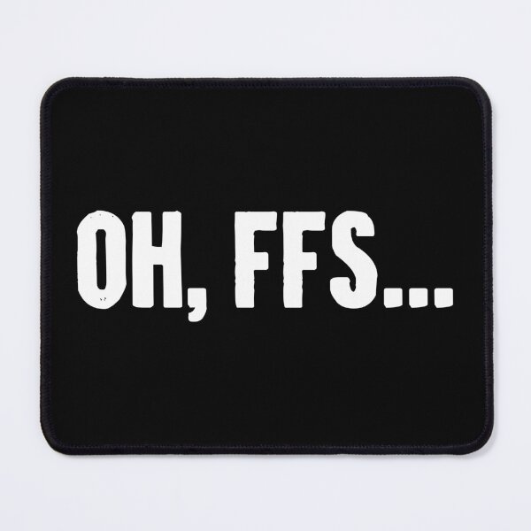 Item preview, Oh FFS... designed and sold by karnikavoriz.