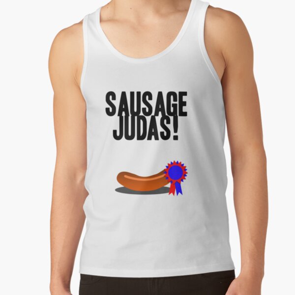 Sausage Judas! Tank Top