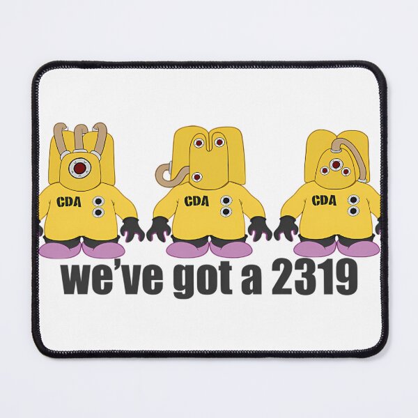 Item preview, We'Ve Got A 2319 designed and sold by sumaya07.
