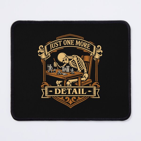 Item preview, Miniature Painter Just One More Detail Funny Wargaming designed and sold by pixeptional.