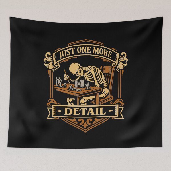 Item preview, Miniature Painter Just One More Detail Funny Wargaming designed and sold by pixeptional.