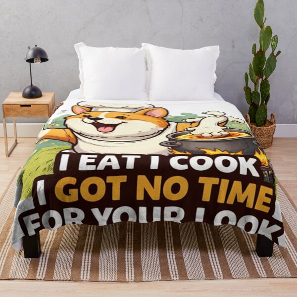 Item preview, I Eat I Cook I Got No Time for Your Look designed and sold by DinsignStudio.