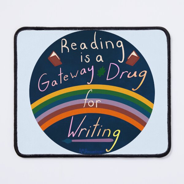 Item preview, Reading is a Gateway... for Writing designed and sold by Transcendragons.
