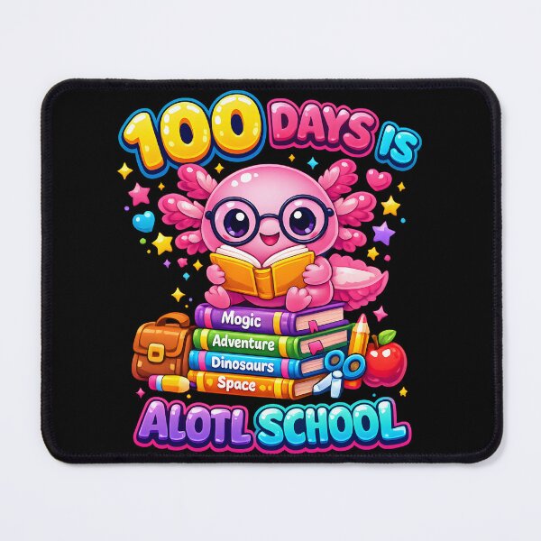 Item preview, 100 Days Is 'Alotl' School Fun designed and sold by VampimorPH.