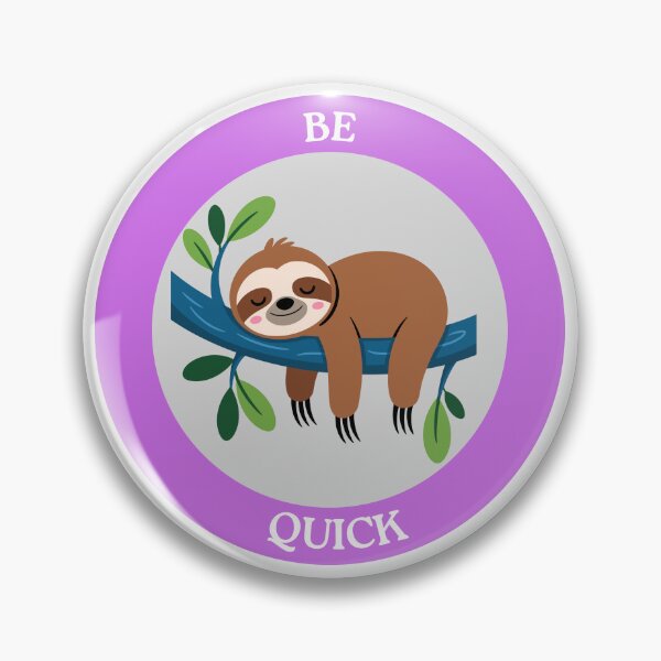Item preview, Be Quick Sloth - Sleeping Sloth on Branch Circle Art designed and sold by Love3Happy.