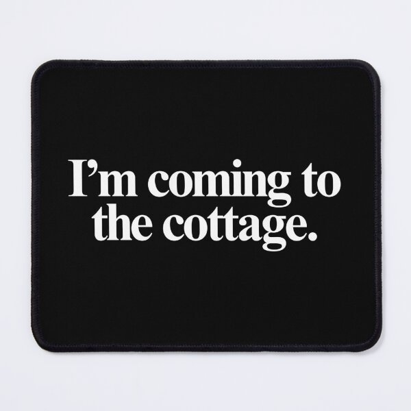 Item preview, I’m Coming to the Cottage - Heated Rivalry - White Text designed and sold by ButtaJelly.