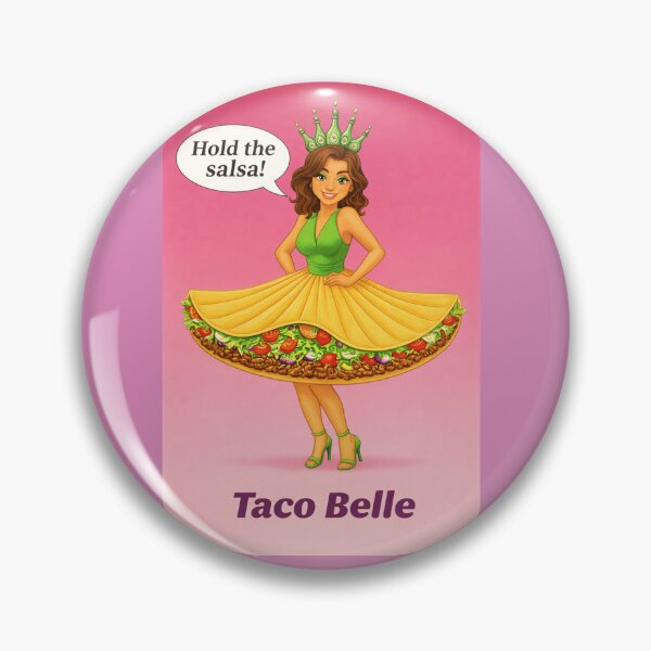 Item preview, Taco Belle - Hold the Salsa - Funny Taco Princess Parody Design designed and sold by SammyMorry.