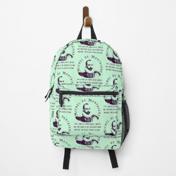 Item preview, Michel de Montaigne quote: The laws of conscience, which we pretend to be derived from nature, proceed from custom. designed and sold by artbleed.