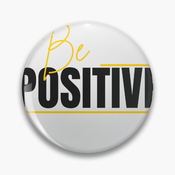 Item preview, Be Positive Quote designed and sold by Mind-Ink.