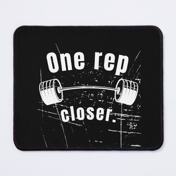 Item preview, One rep closer. Gym Fitness Motivation Quote designed and sold by TeeArtWorld.