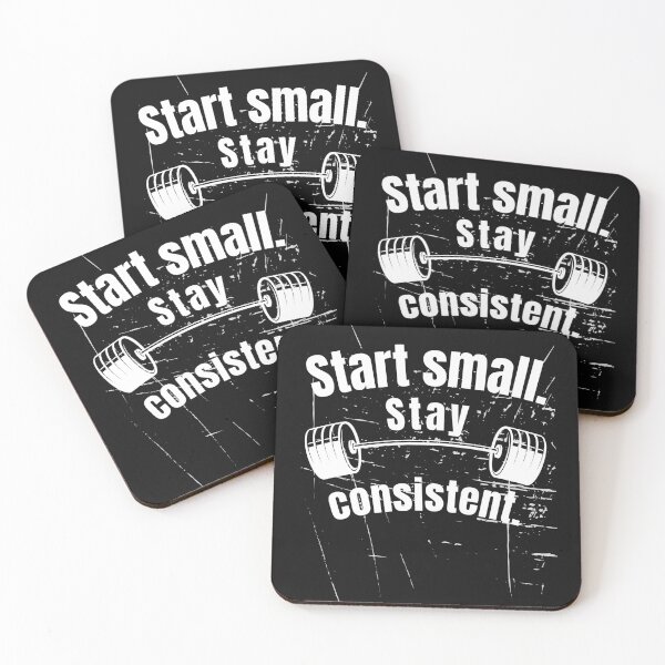 Item preview, Start small. Stay consistent. Gym Fitness Motivation Quote designed and sold by TeeArtWorld.