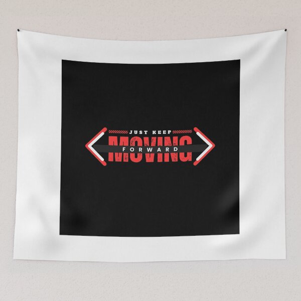 Item preview, Just Keep Moving Forward – Bold Motivational Typography Design designed and sold by teevraa.
