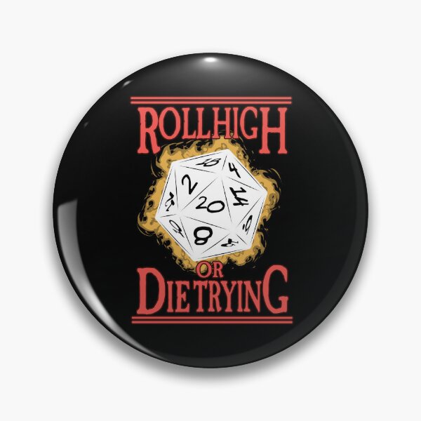 Item preview, Roll High or Die Trying designed and sold by SideQuest - Scribbled Chaos!.