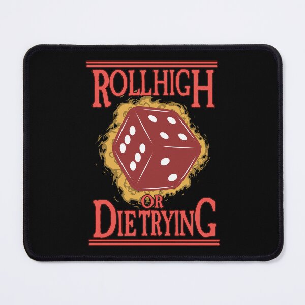 Item preview, Roll High or Die Trying designed and sold by SideQuest - Scribbled Chaos!.
