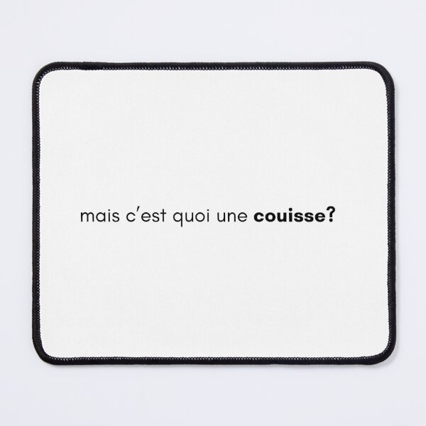 Item preview, mais c'est quoi une couisse? Meme fr designed and sold by Crealice.