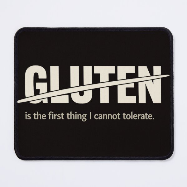 Item preview, Gluten Is the First Thing I Cannot Tolerate – Minimalist Gluten Free Typography designed and sold by FrameFlow.